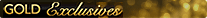 Gold Exclusive